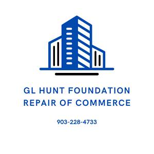 GL Hunt Foundation Repair Of Commerce